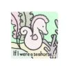JELLYCAT If I Were A Seahorse Board Book -BOARDGAMES Sales jellycat if i were a seahorse board book